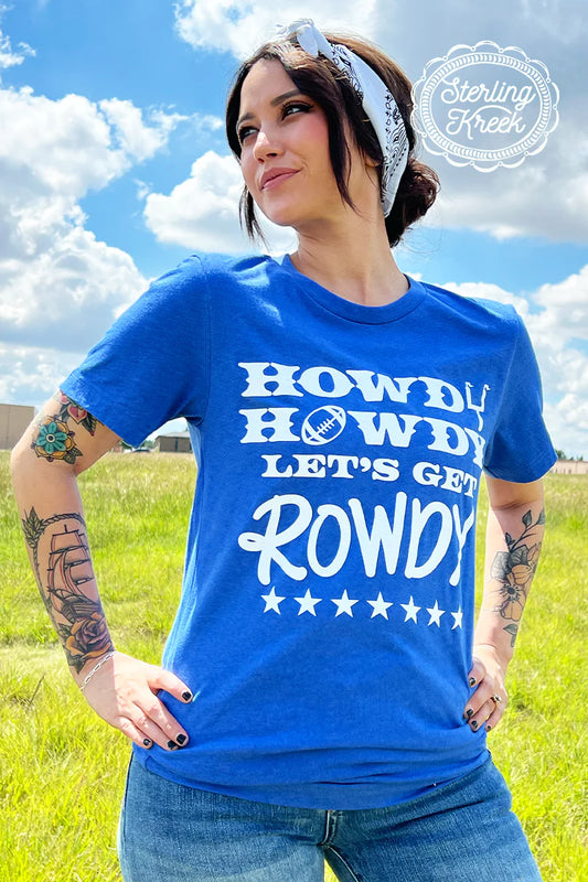 Howdy Howdy Lets Ger Rowdy - Blue