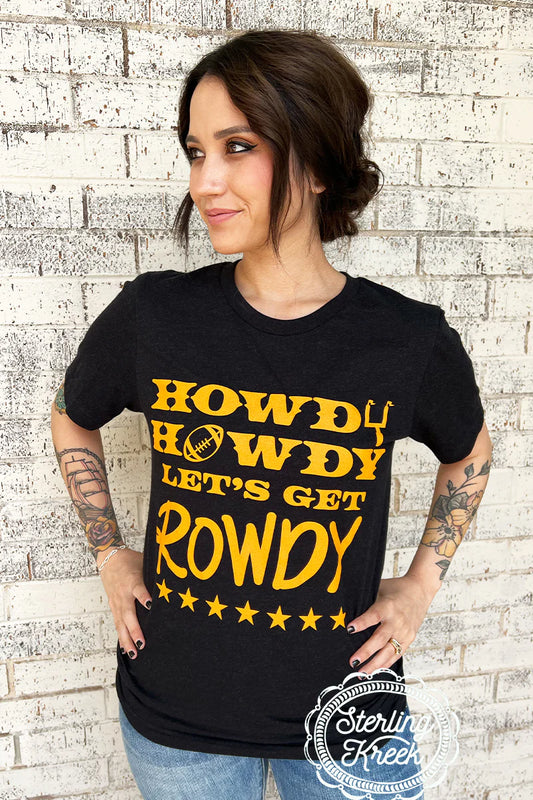 Howdy Howdy Lets Ger Rowdy - Black/ orange